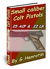 Small caliber Colt pistols - Woodsman ...